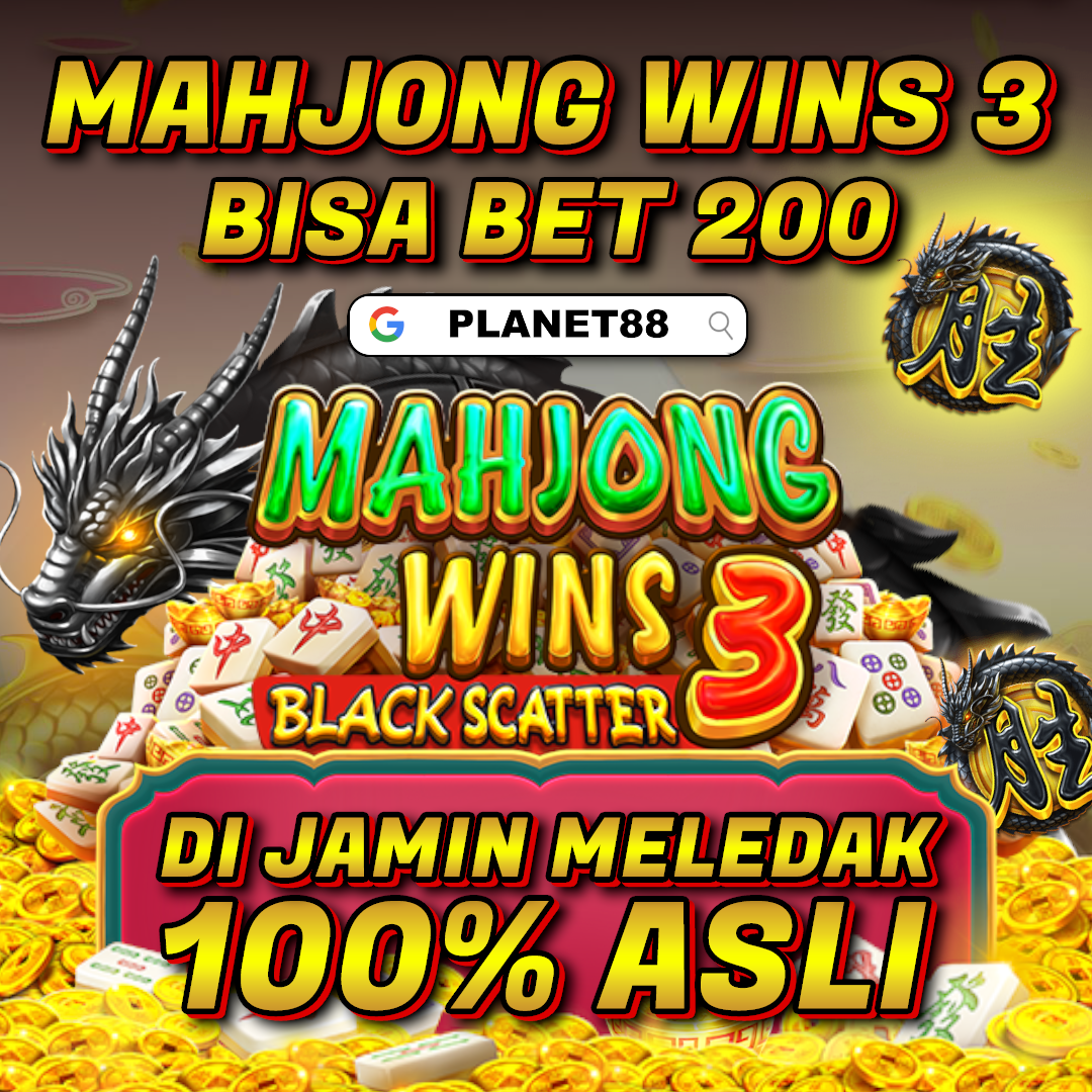 PLANET88 : Situs Slot Mahjong Ways 3 Scatter Hitam Bet 200